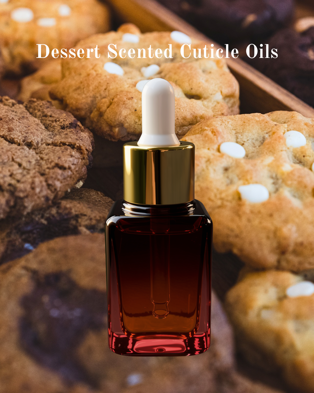 Dessert Scented Cuticle Oils